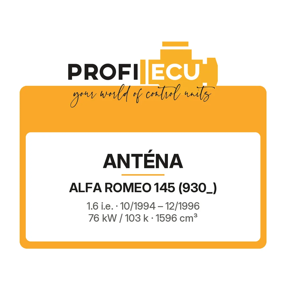 Etiketa ProfiECU: Anténa pro Alfa Romeo 145 1.6 i.e. 76 kW