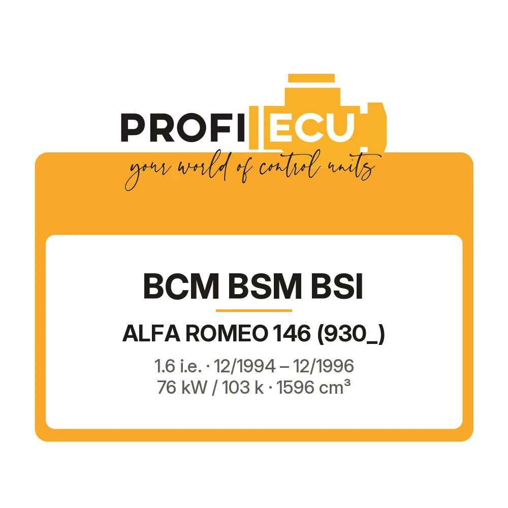 Etiketa ProfiECU: BCM BSM BSI pro Alfa Romeo 146 1.6 i.e. 76 kW