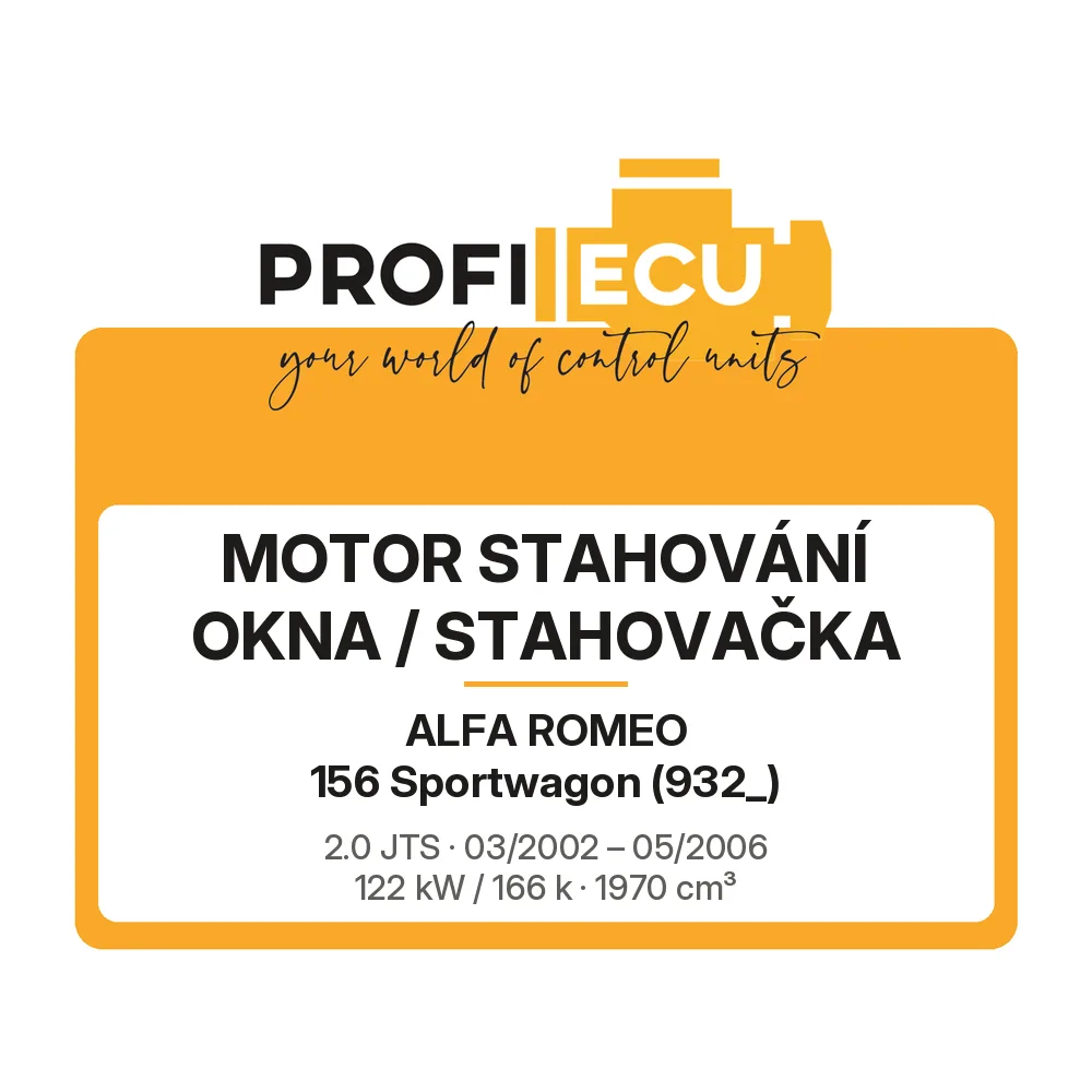 Etiketa ProfiECU: Motor stahování okna / stahovačka pro Alfa Romeo 156 Sportwagon 2.0 JTS 122 kW