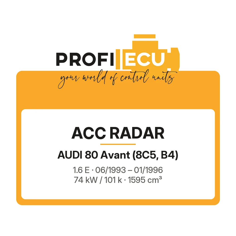 Etiketa ProfiECU: ACC Radar pro Audi 80 Avant 1.6 E 74 kW