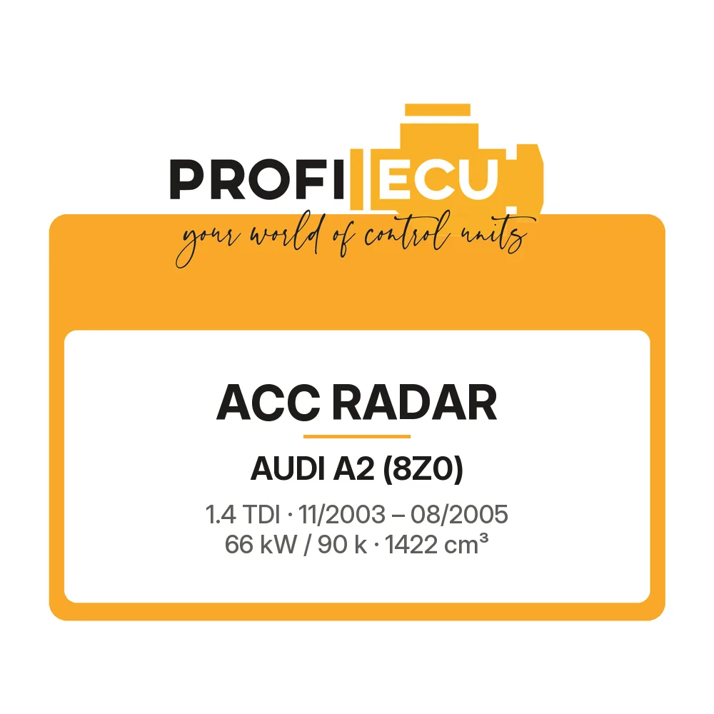 Etiketa ProfiECU: ACC Radar pro Audi A2 1.4 TDI 66 kW