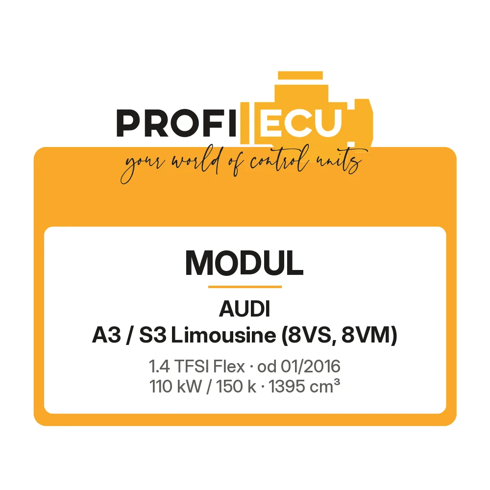 Etiketa ProfiECU: Modul pro Audi A3 / S3 Limousine 1.4 TFSI Flex 110 kW