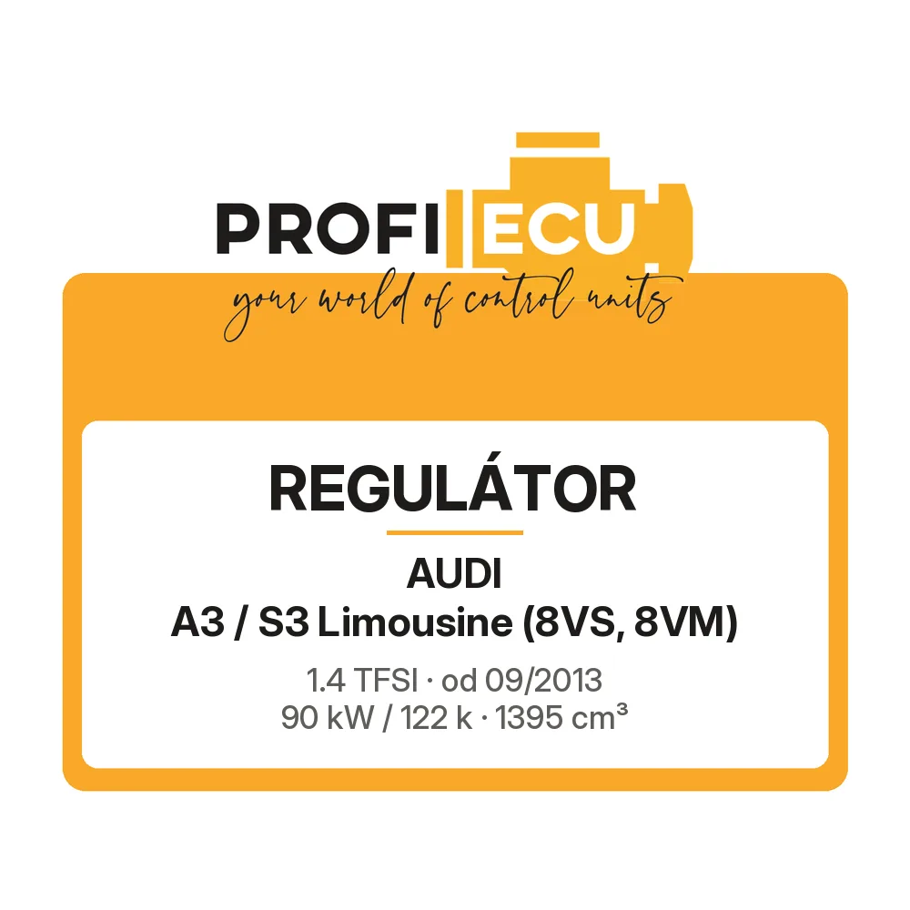 Etiketa ProfiECU: Regulátor pro Audi A3 / S3 Limousine 1.4 TFSI 90 kW
