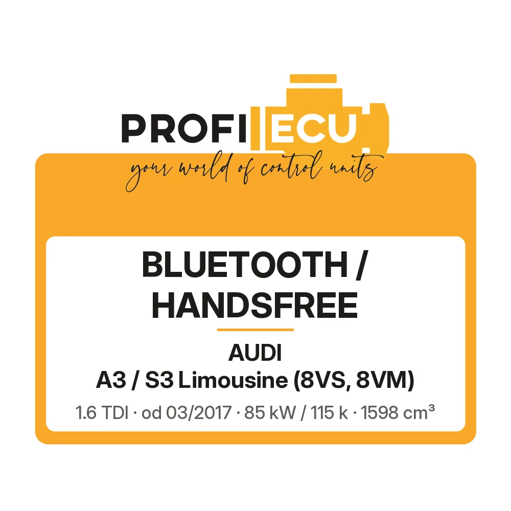 Etiketa ProfiECU: Bluetooth / Handsfree pro Audi A3 / S3 Limousine 1.6 TDI 85 kW