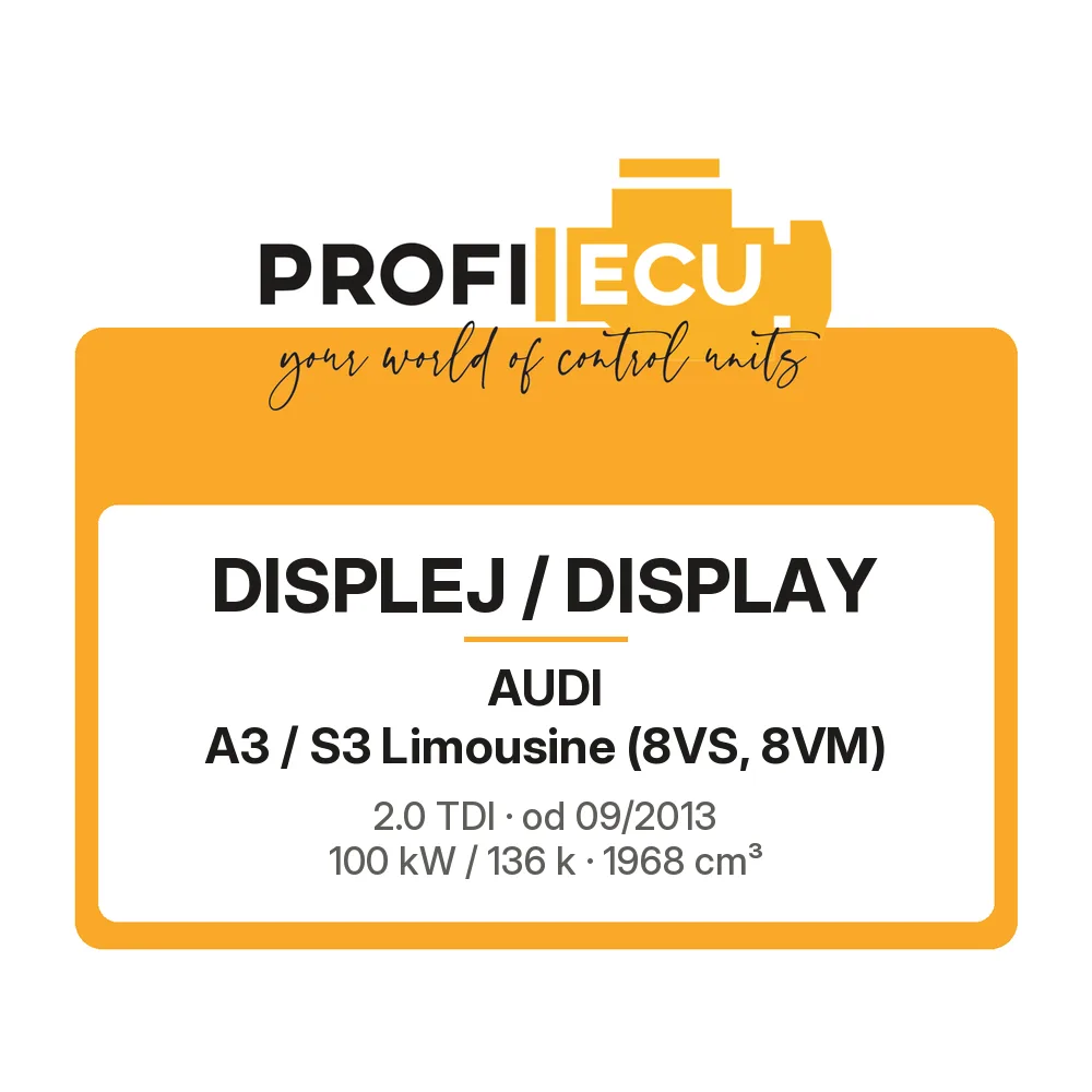 Etiketa ProfiECU: Displej / Display pro Audi A3 / S3 Limousine 2.0 TDI 100 kW
