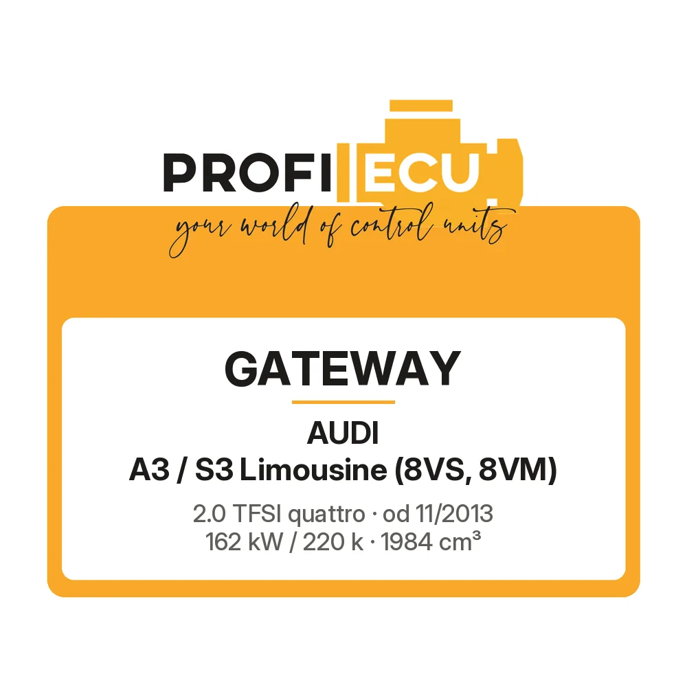 Etiketa ProfiECU: GATEWAY pro Audi A3 / S3 Limousine 2.0 TFSI quattro 162 kW