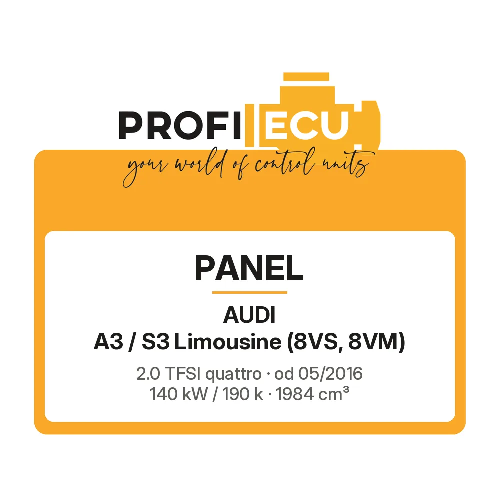 Etiketa ProfiECU: Panel pro Audi A3 / S3 Limousine 2.0 TFSI quattro 140 kW