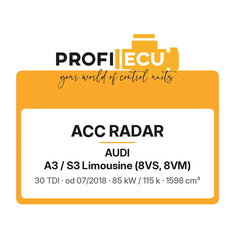Etiketa ProfiECU: ACC Radar pro Audi A3 / S3 Limousine 30 TDI 85 kW