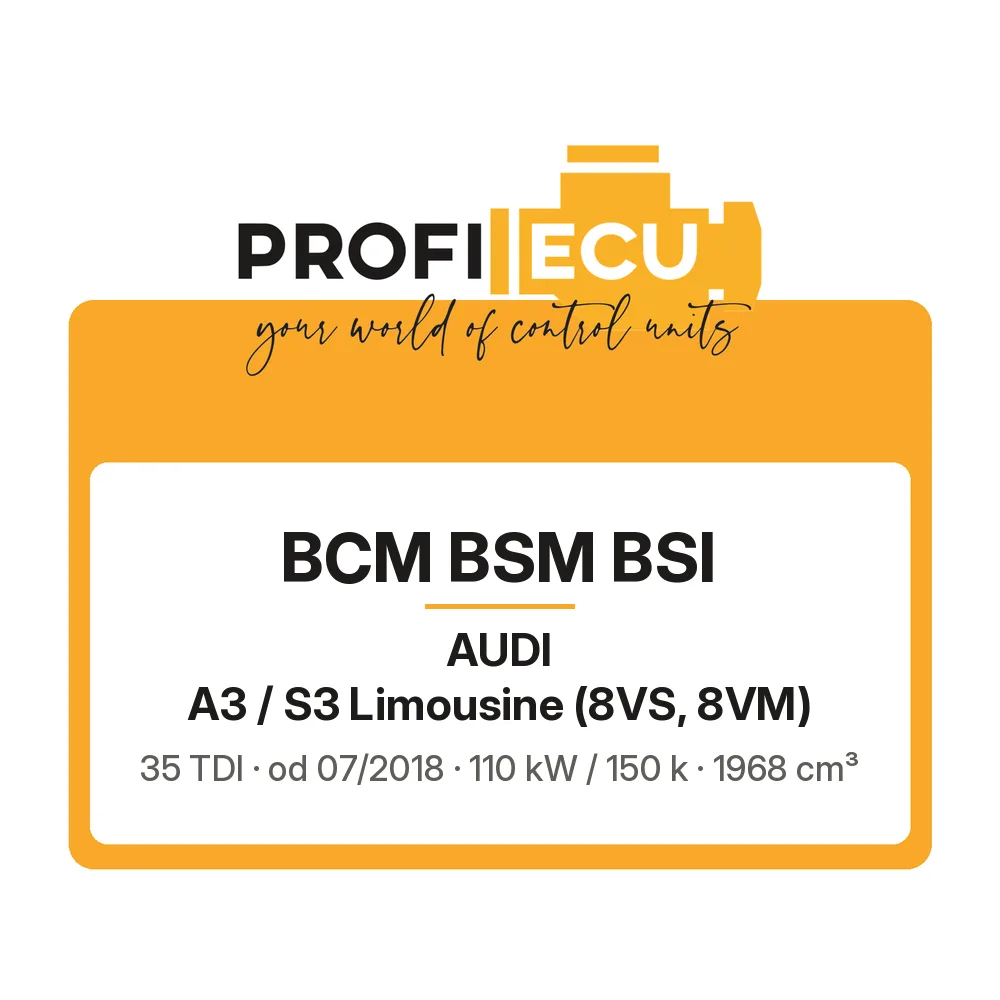 Etiketa ProfiECU: BCM BSM BSI pro Audi A3 / S3 Limousine 35 TDI 110 kW