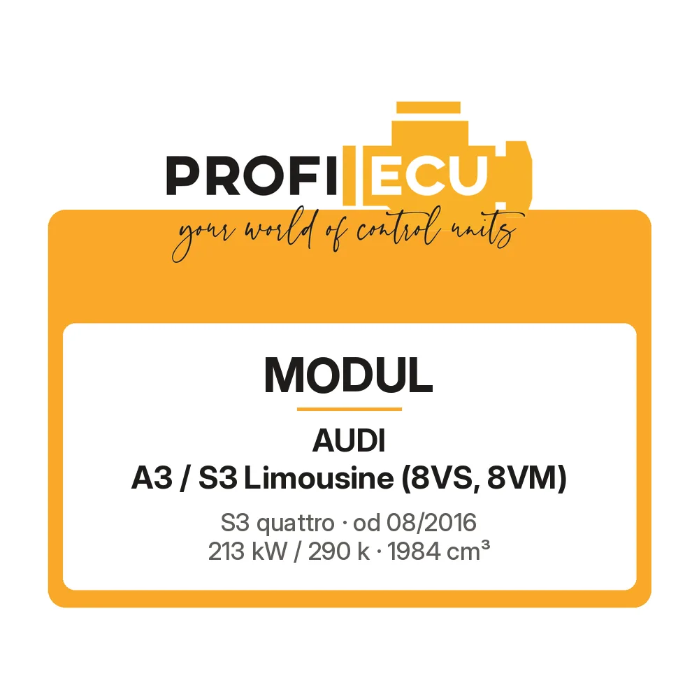 Etiketa ProfiECU: Modul pro Audi A3 / S3 Limousine S3 quattro 213 kW