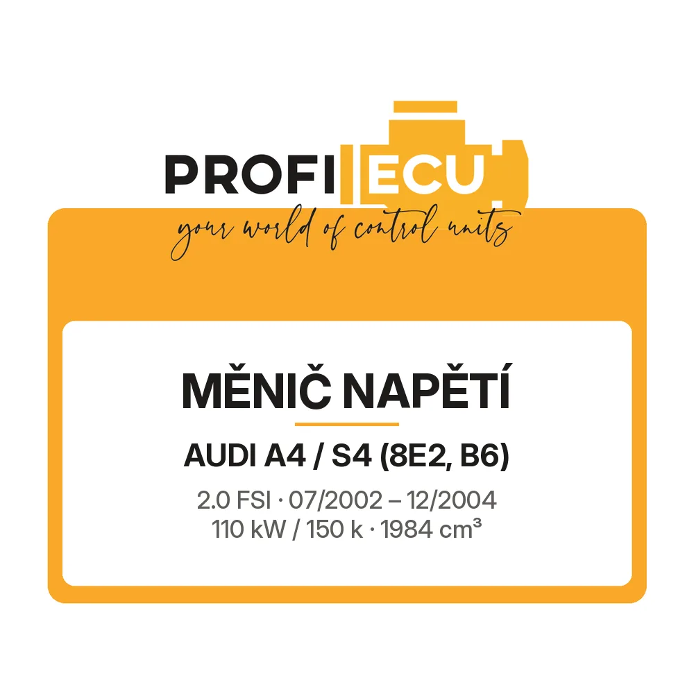 Etiketa ProfiECU: Měnič napětí pro Audi A4 / S4 2.0 FSI 110 kW