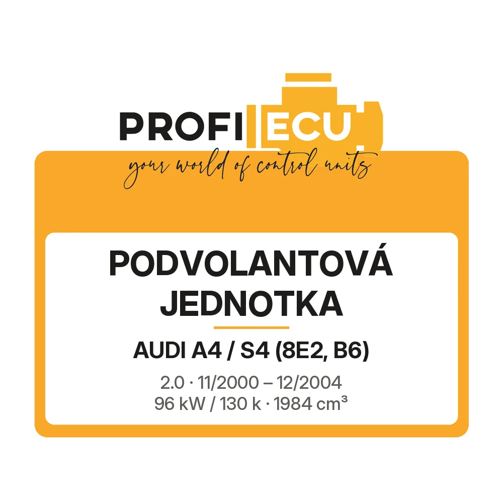 Etiketa ProfiECU: Podvolantová jednotka pro Audi A4 / S4 2.0 96 kW