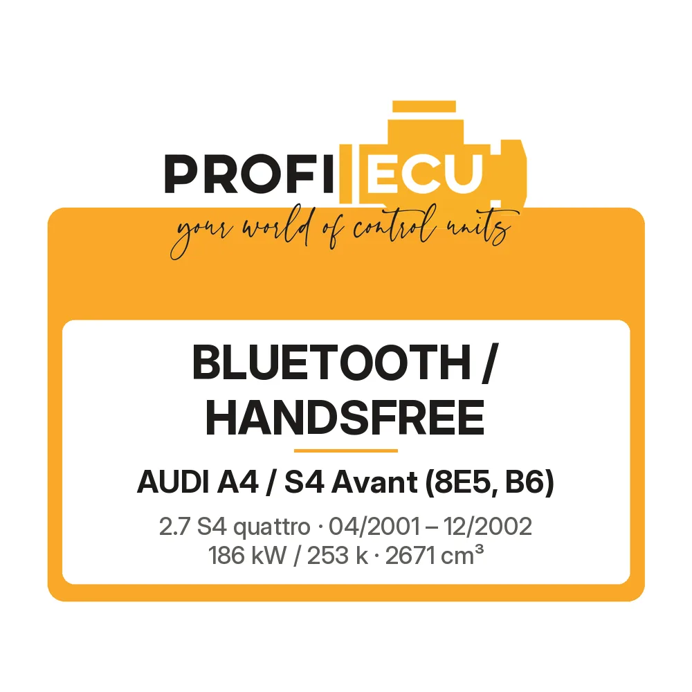 Etiketa ProfiECU: Bluetooth / Handsfree pro Audi A4 / S4 Avant 2.7 S4 quattro 186 kW