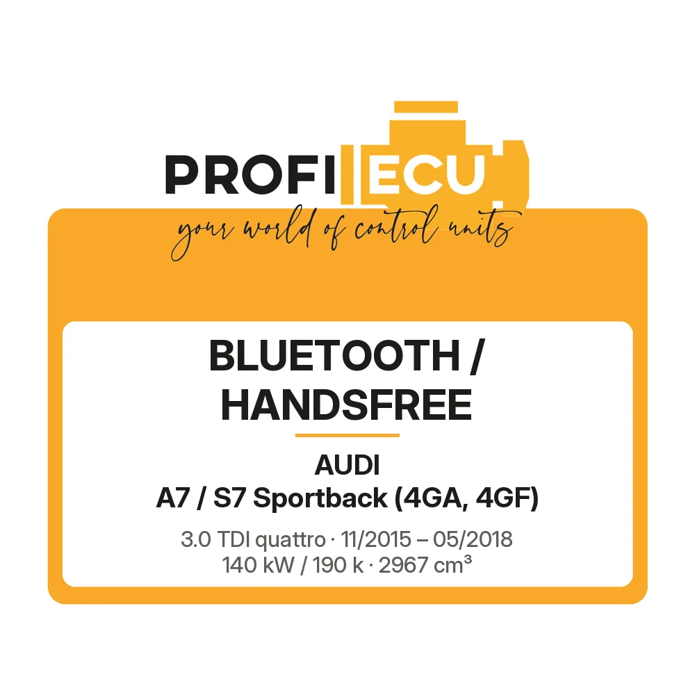 Etiketa ProfiECU: Bluetooth / Handsfree pro Audi A7 / S7 Sportback 3.0 TDI quattro 140 kW