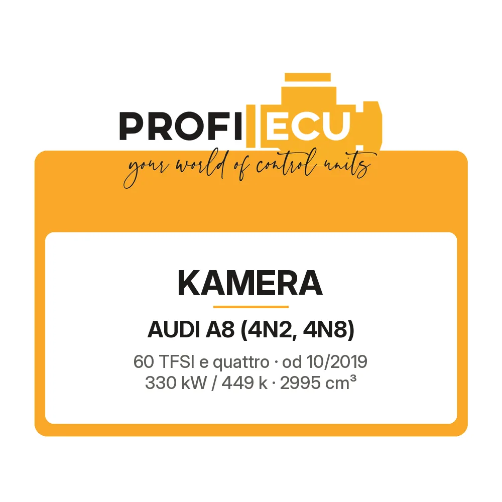 Etiketa ProfiECU: Kamera pro Audi A8 60 TFSI e quattro 330 kW