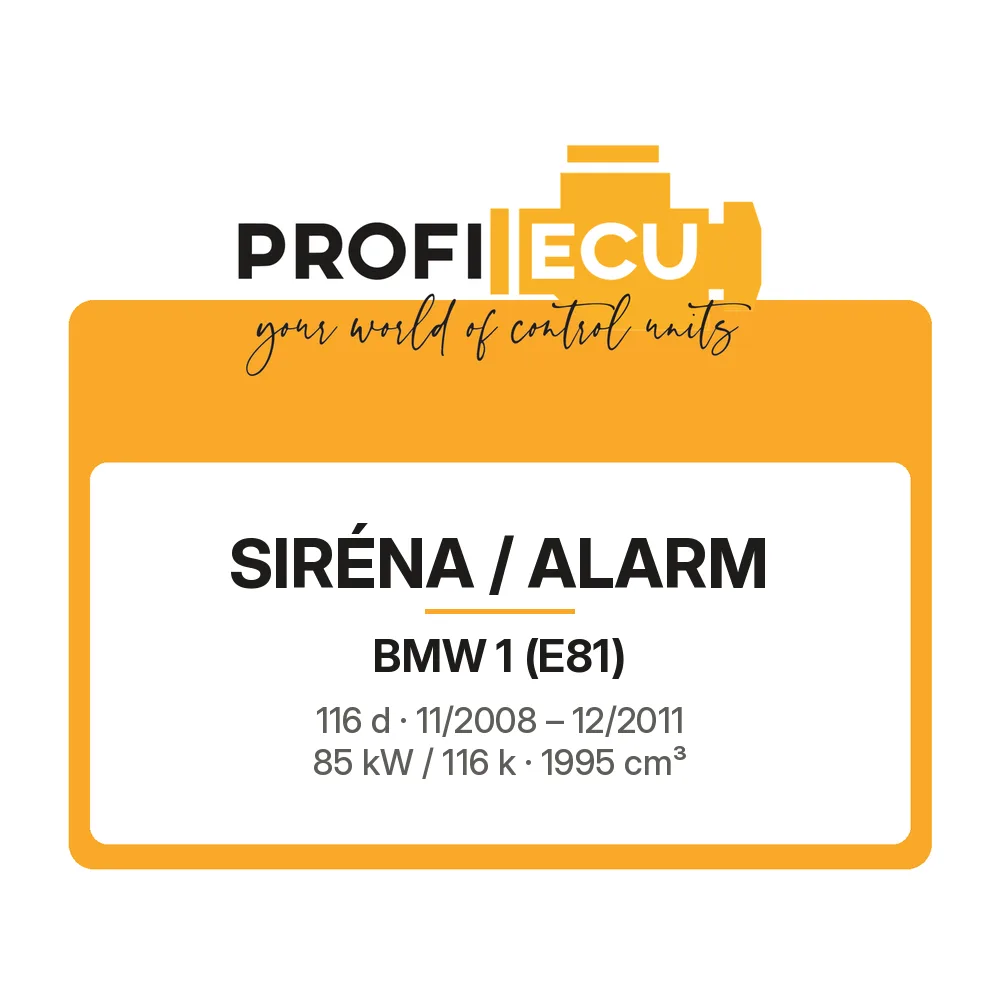 Etiketa ProfiECU: Siréna / Alarm pro BMW 1 116 d 85 kW
