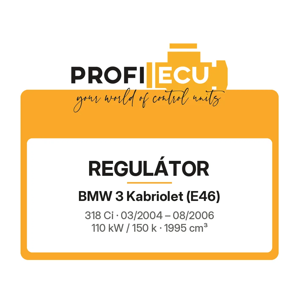 Etiketa ProfiECU: Regulátor pro BMW 3 Kabriolet 318 Ci 110 kW