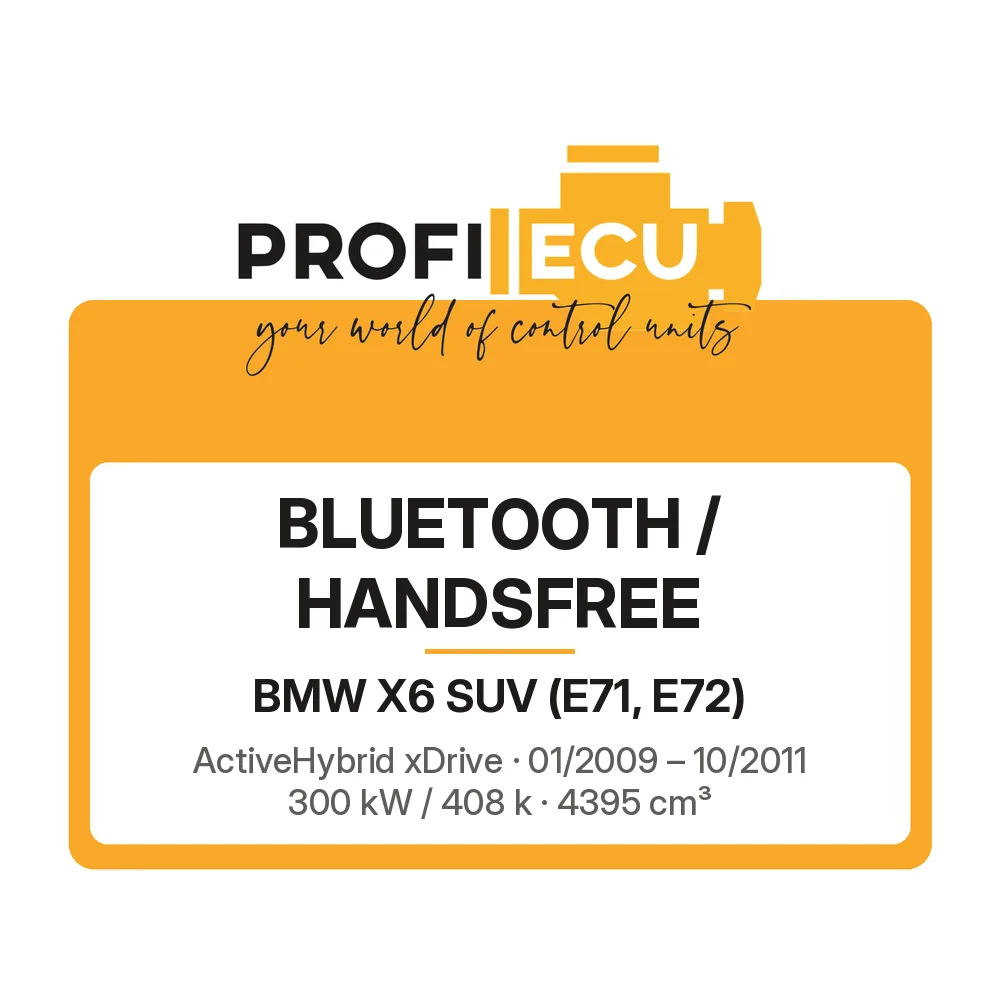 Etiketa ProfiECU: Bluetooth / Handsfree pro BMW X6 SUV ActiveHybrid xDrive 300 kW