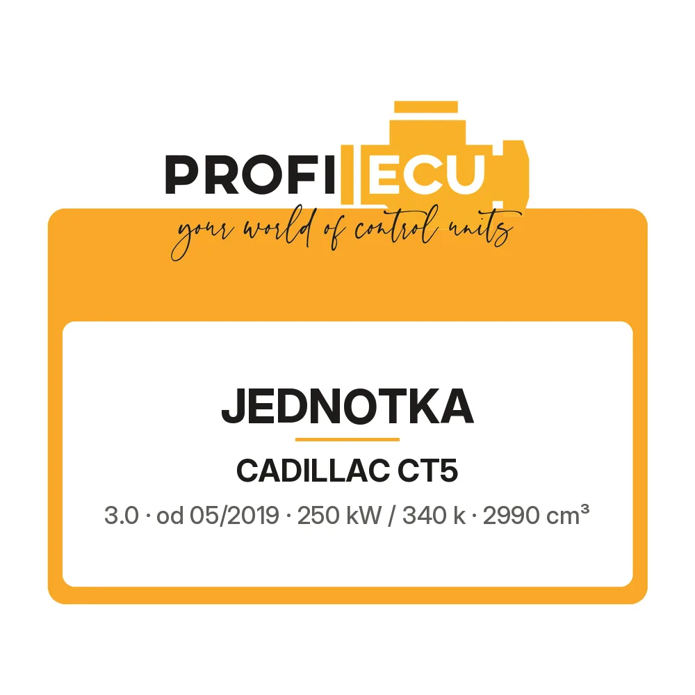 Etiketa ProfiECU: Jednotka pro Cadillac CT5 3.0 250 kW