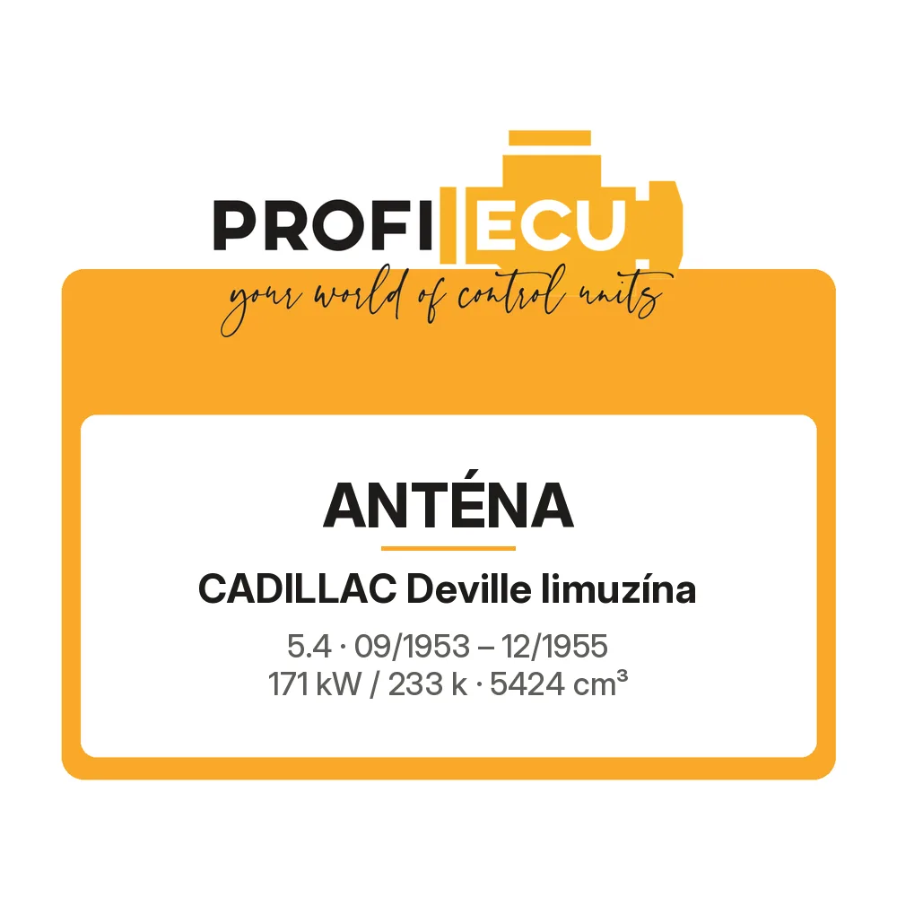 Etiketa ProfiECU: Anténa pro Cadillac Deville limuzína 5.4 171 kW