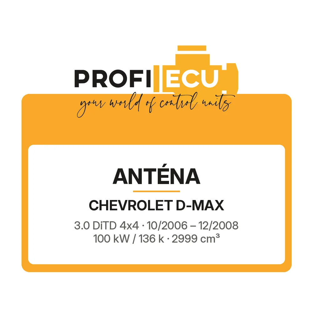 Etiketa ProfiECU: Anténa pro Chevrolet D-MAX 3.0 DiTD 4x4 100 kW