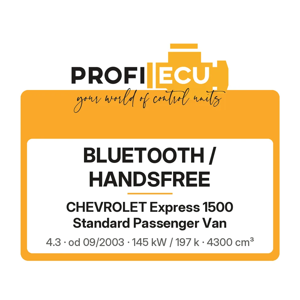 Etiketa ProfiECU: Bluetooth / Handsfree pro Chevrolet Express 1500 Standard Passenger Van 4.3 145 kW