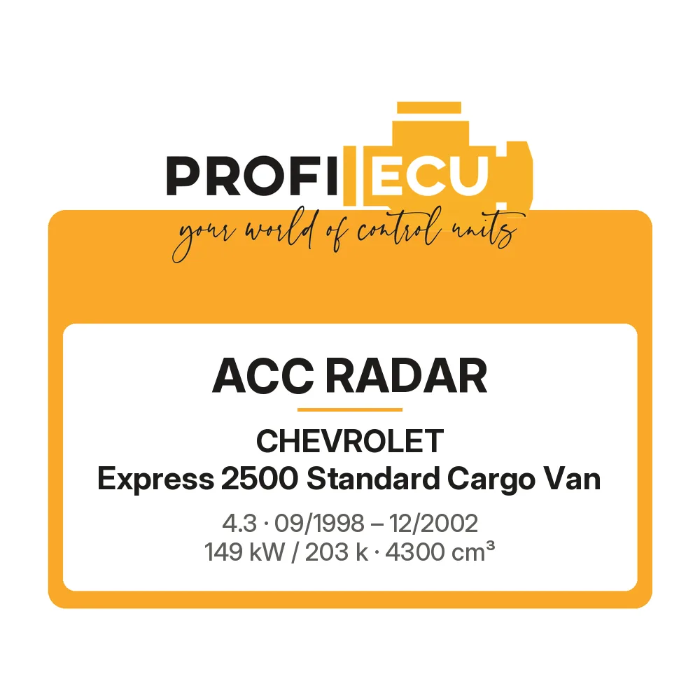 Etiketa ProfiECU: ACC Radar pro Chevrolet Express 2500 Standard Cargo Van 4.3 149 kW