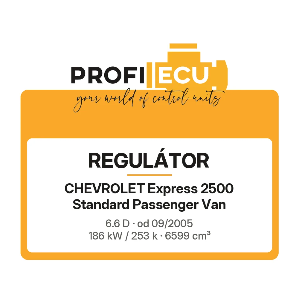 Etiketa ProfiECU: Regulátor pro Chevrolet Express 2500 Standard Passenger Van 6.6 D 186 kW