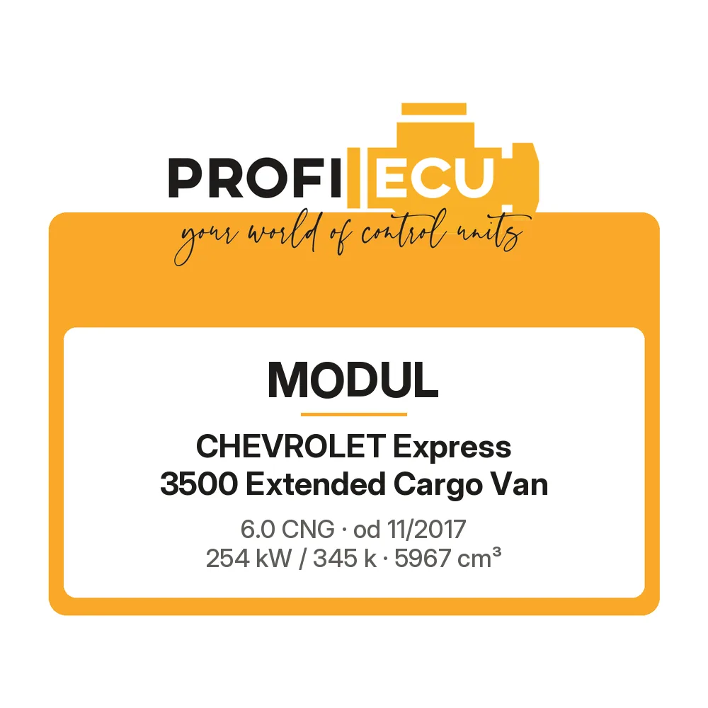 Etiketa ProfiECU: Modul pro Chevrolet Express 3500 Extended Cargo Van 6.0 CNG 254 kW