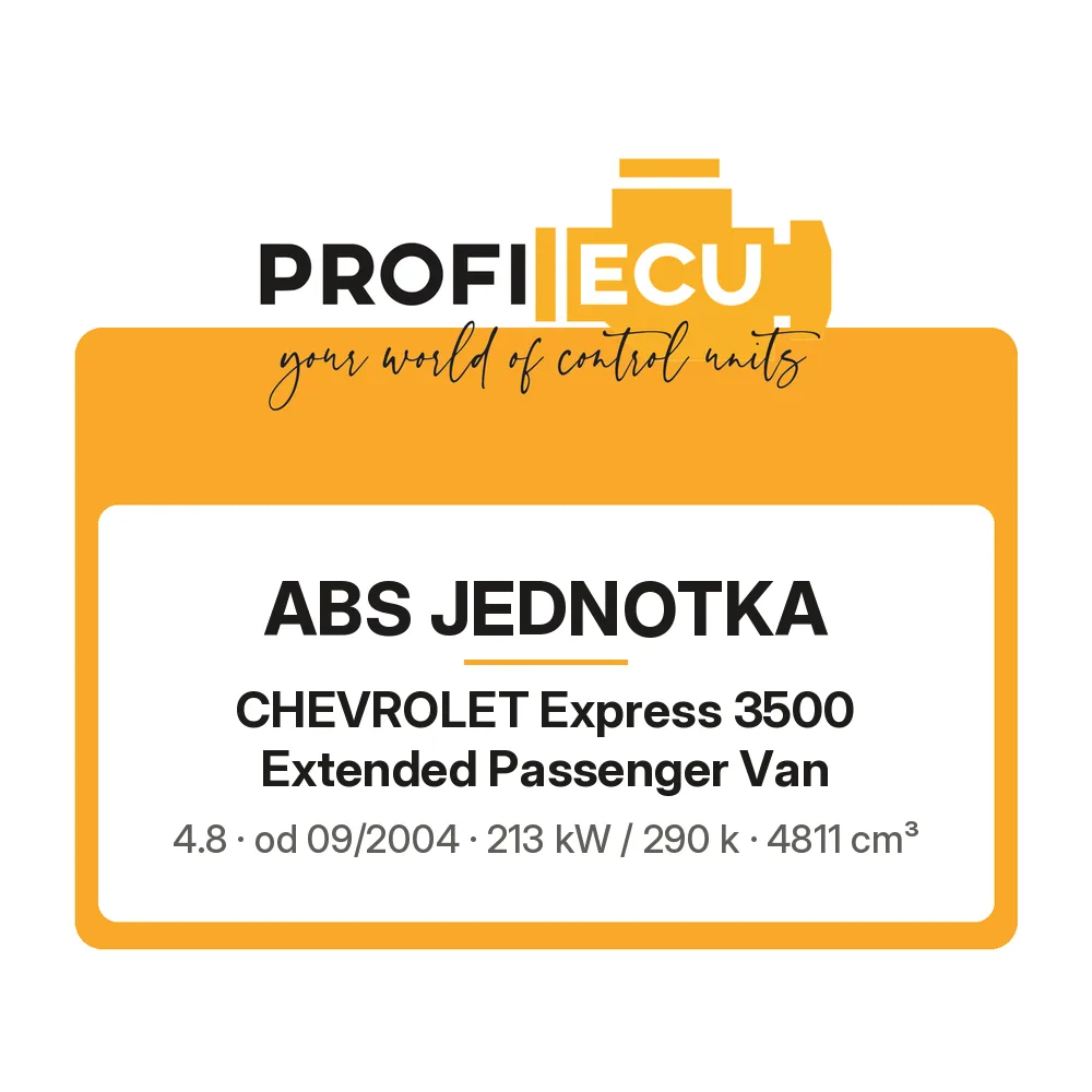 Etiketa ProfiECU: ABS jednotka pro Chevrolet Express 3500 Extended Passenger Van 4.8 213 kW