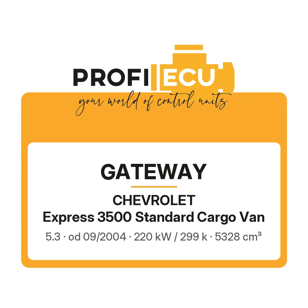 Etiketa ProfiECU: GATEWAY pro Chevrolet Express 3500 Standard Cargo Van 5.3 220 kW