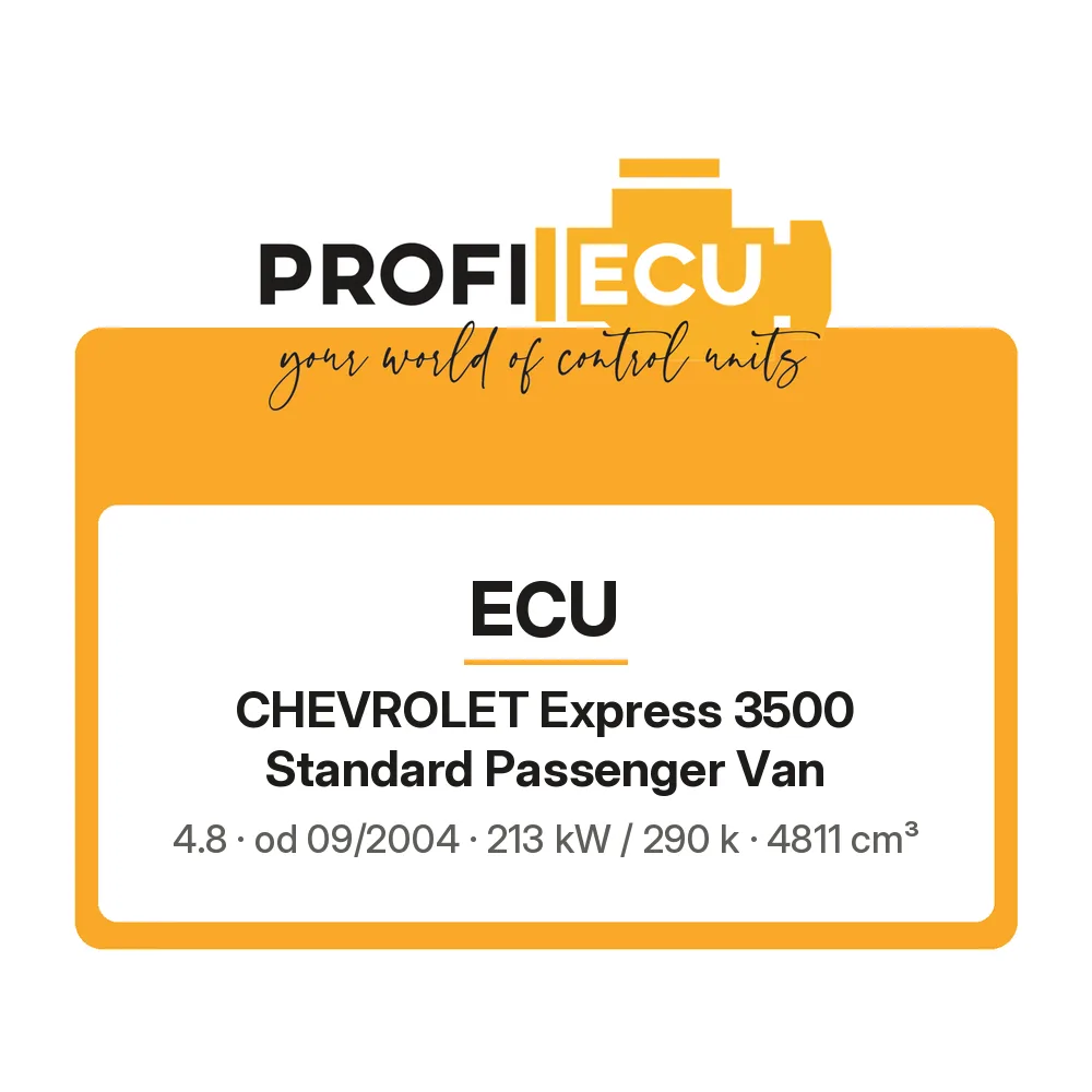 Etiketa ProfiECU: ECU pro Chevrolet Express 3500 Standard Passenger Van 4.8 213 kW