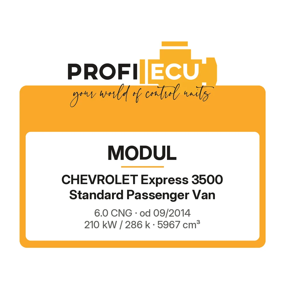 Etiketa ProfiECU: Modul pro Chevrolet Express 3500 Standard Passenger Van 6.0 CNG 210 kW