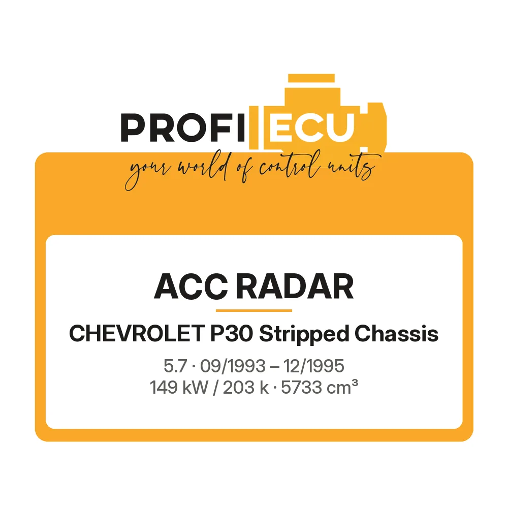 Etiketa ProfiECU: ACC Radar pro Chevrolet P30 Stripped Chassis 5.7 149 kW