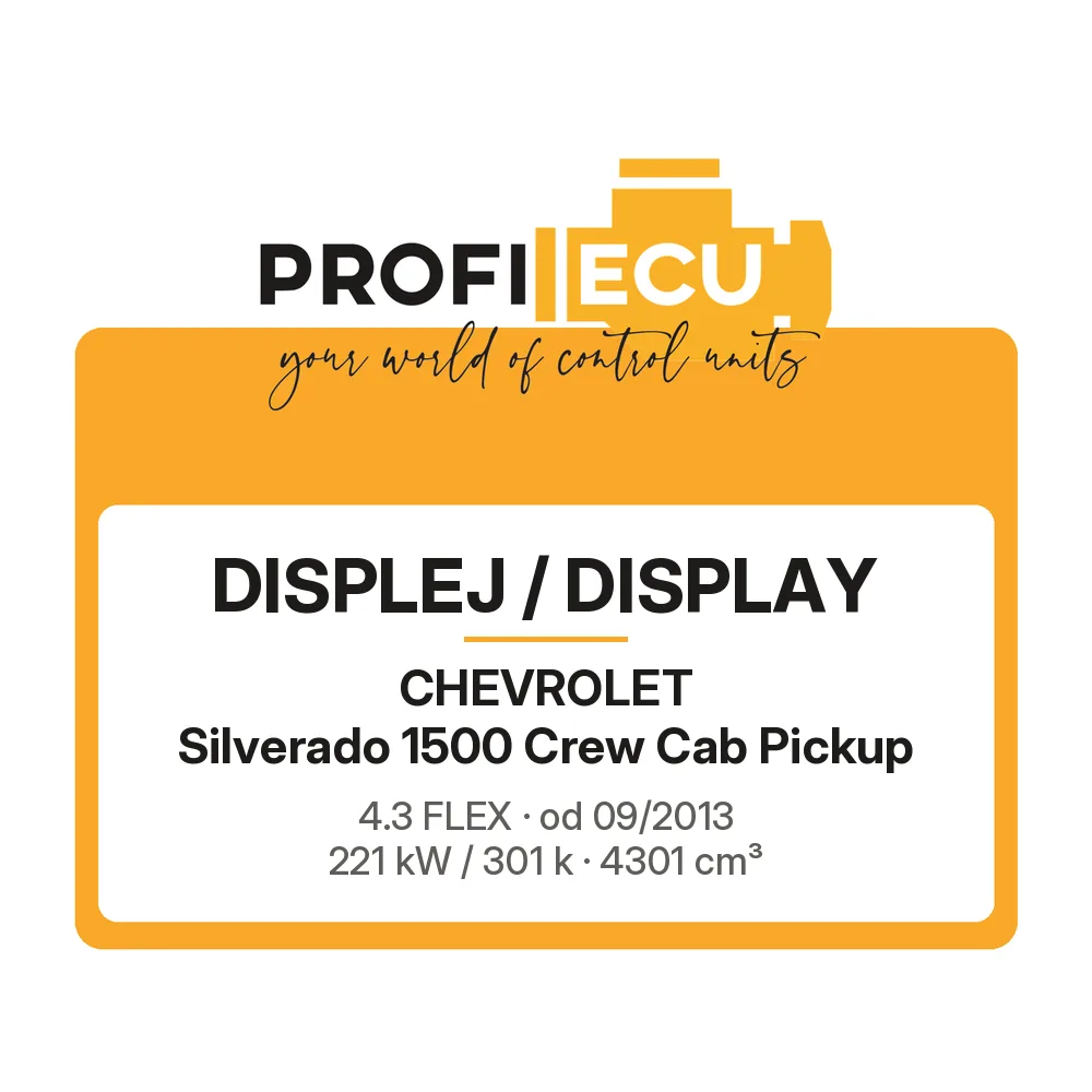 Etiketa ProfiECU: Displej / Display pro Chevrolet Silverado 1500 Crew Cab Pickup 4.3 FLEX 221 kW