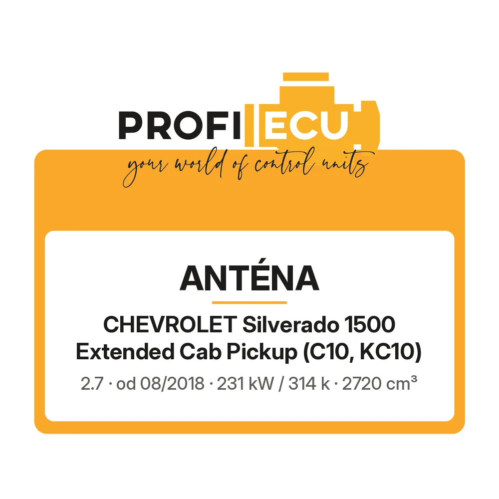 Etiketa ProfiECU: Anténa pro Chevrolet Silverado 1500 Extended Cab Pickup 2.7 231 kW