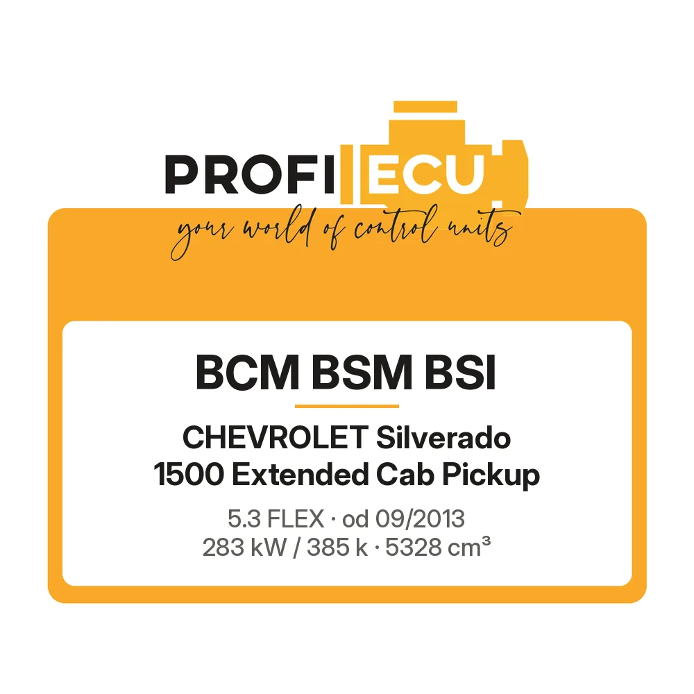 Etiketa ProfiECU: BCM BSM BSI pro Chevrolet Silverado 1500 Extended Cab Pickup 5.3 FLEX 283 kW