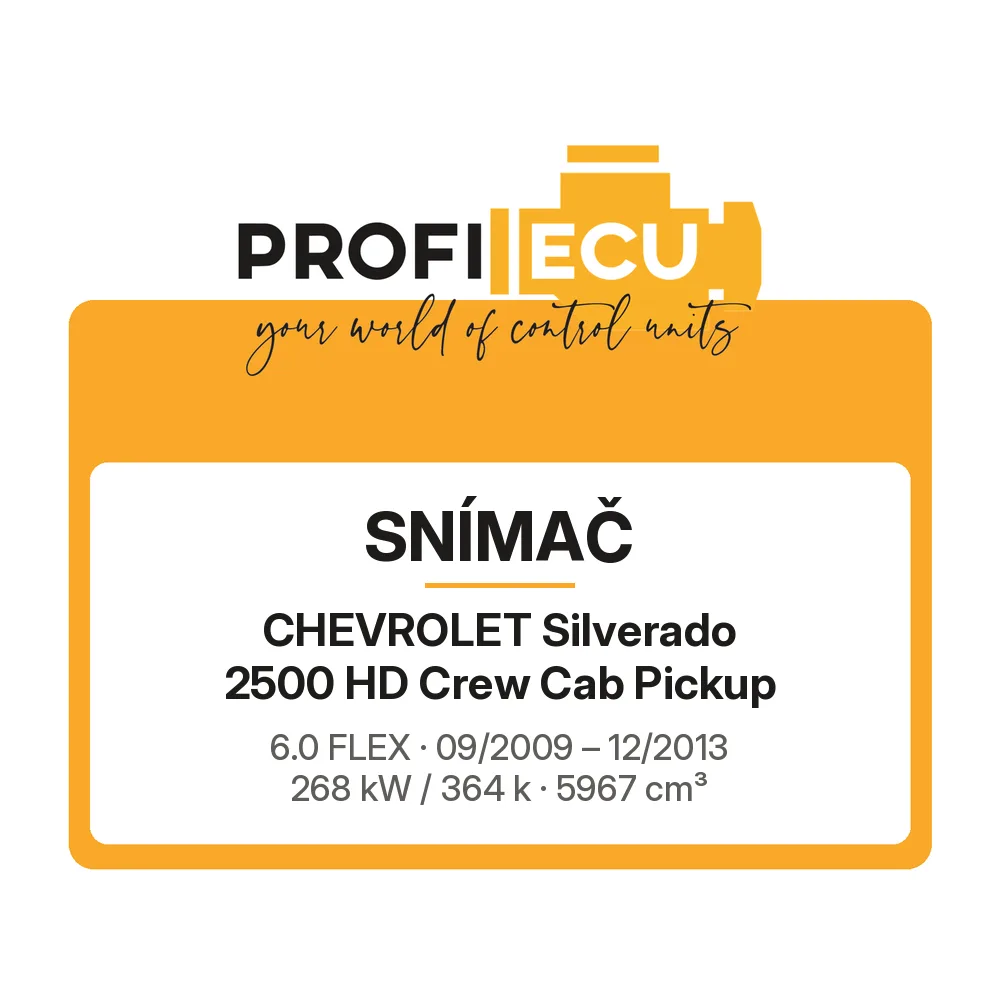Etiketa ProfiECU: Snímač pro Chevrolet Silverado 2500 HD Crew Cab Pickup 6.0 FLEX 268 kW