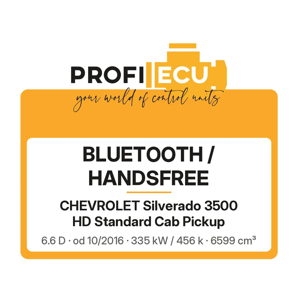 Etiketa ProfiECU: Bluetooth / Handsfree pro Chevrolet Silverado 3500 HD Standard Cab Pickup 6.6 D 335 kW