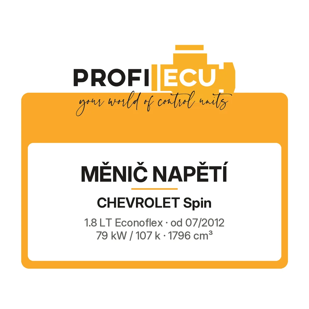 Etiketa ProfiECU: Měnič napětí pro Chevrolet Spin 1.8 LT Econoflex 79 kW