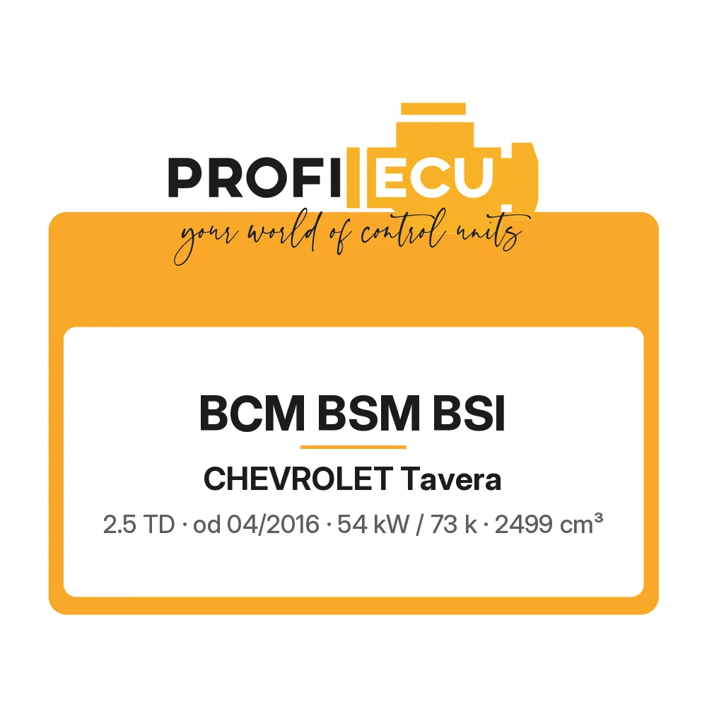 Etiketa ProfiECU: BCM BSM BSI pro Chevrolet Tavera 2.5 TD 54 kW