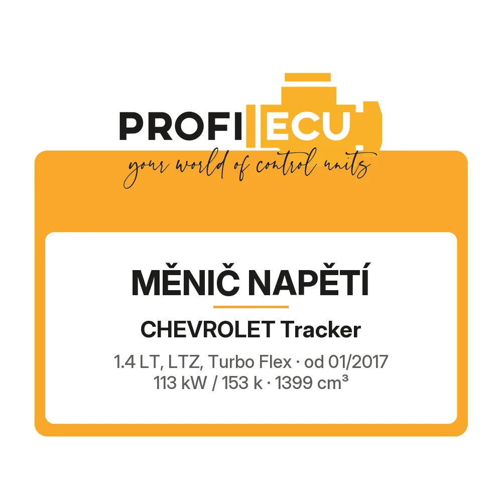 Etiketa ProfiECU: Měnič napětí pro Chevrolet Tracker 1.4 LT, LTZ, Turbo Flex 113 kW
