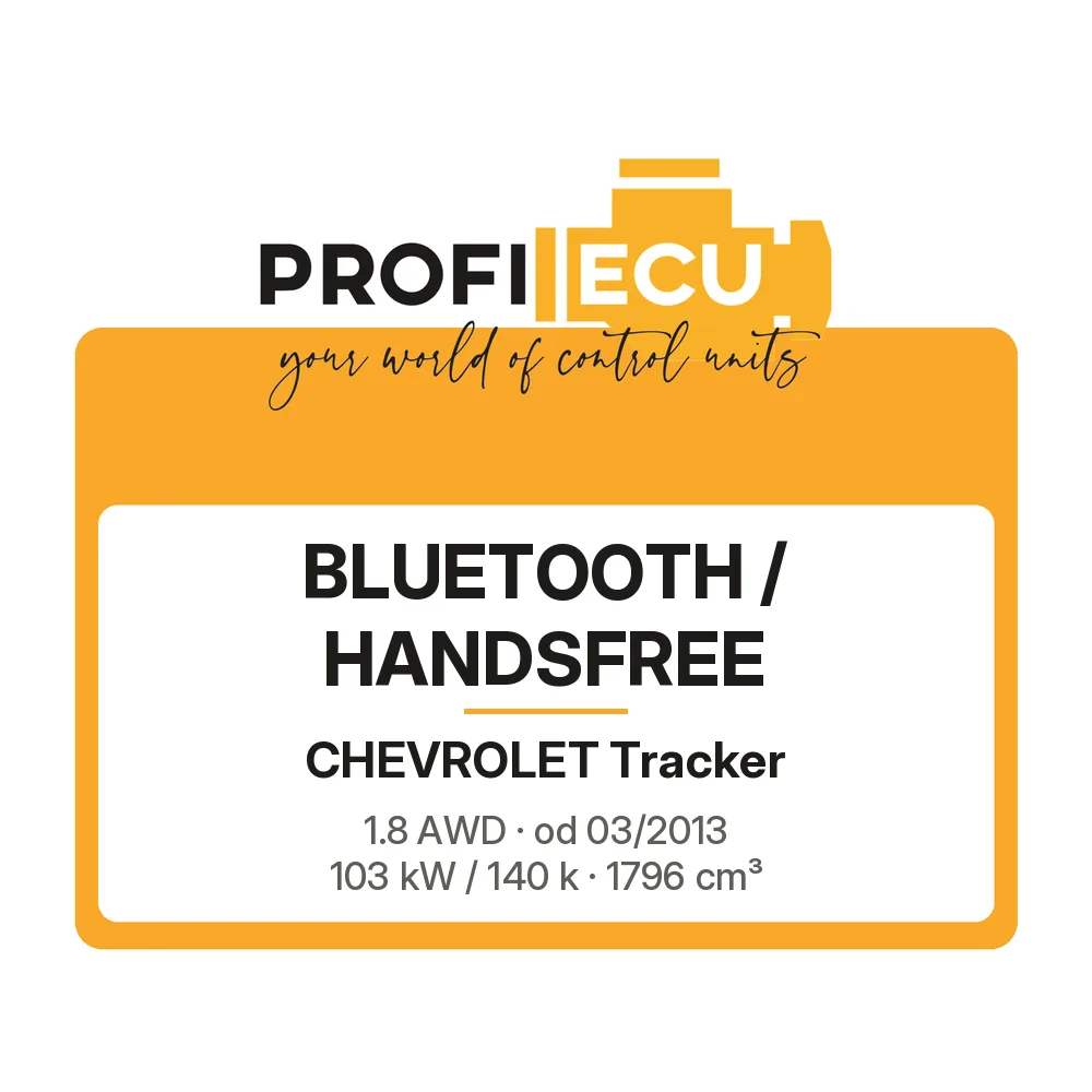Etiketa ProfiECU: Bluetooth / Handsfree pro Chevrolet Tracker 1.8 AWD 103 kW
