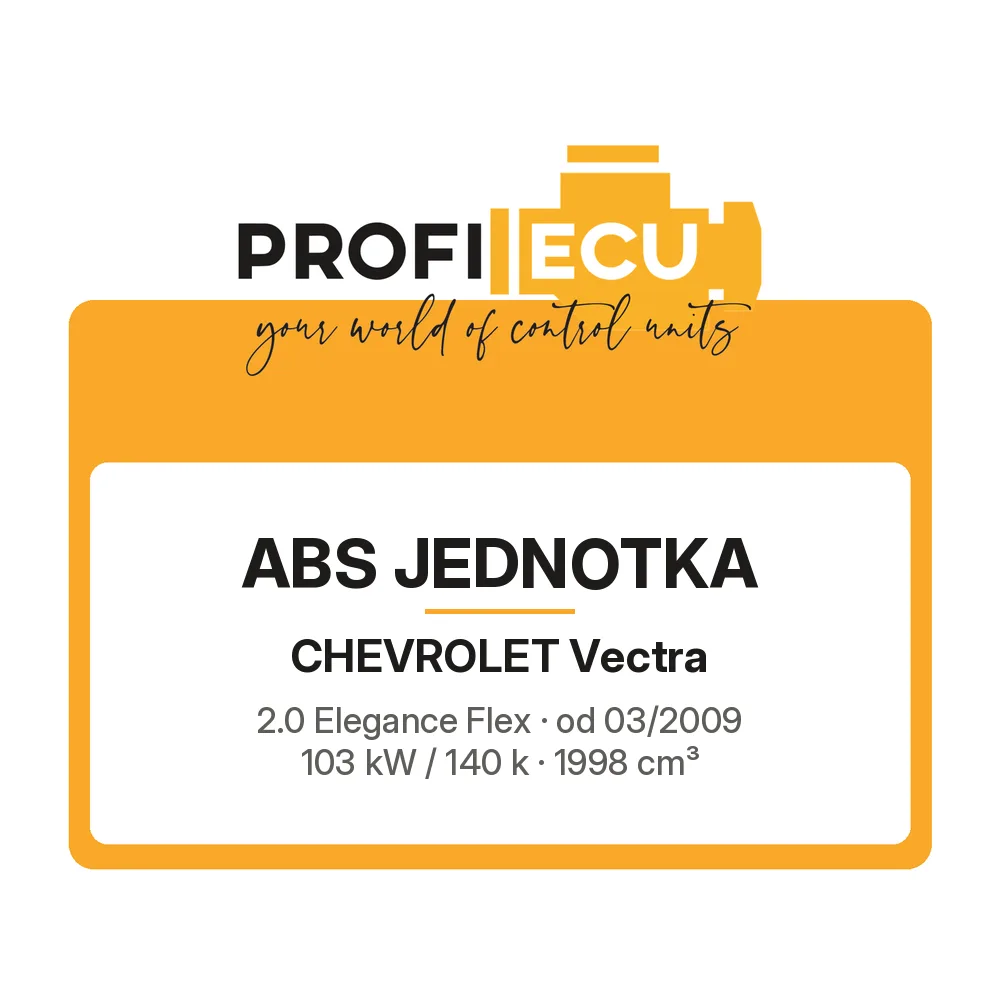 Etiketa ProfiECU: ABS jednotka pro Chevrolet Vectra 2.0 Elegance Flex 103 kW