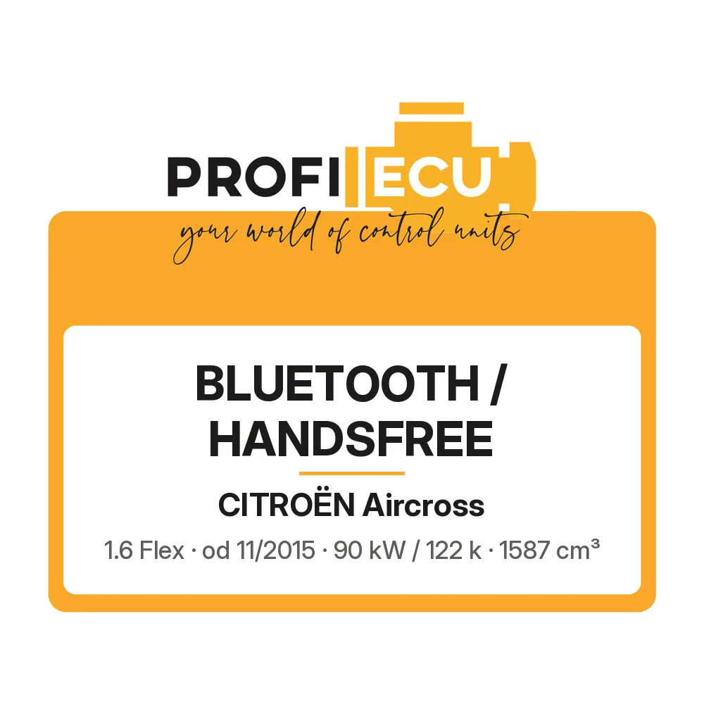 Etiketa ProfiECU: Bluetooth / Handsfree pro Citroën Aircross 1.6 Flex 90 kW
