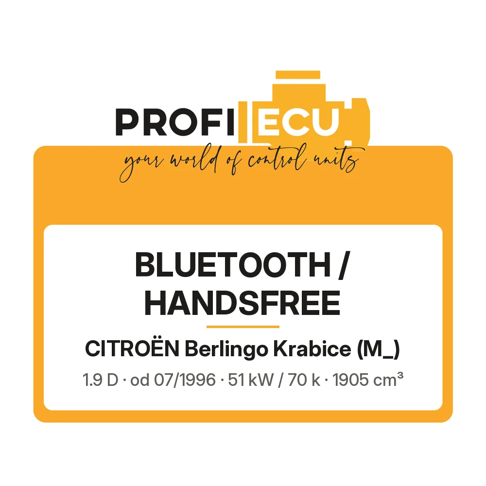 Etiketa ProfiECU: Bluetooth / Handsfree pro Citroën Berlingo Krabice 1.9 D 51 kW