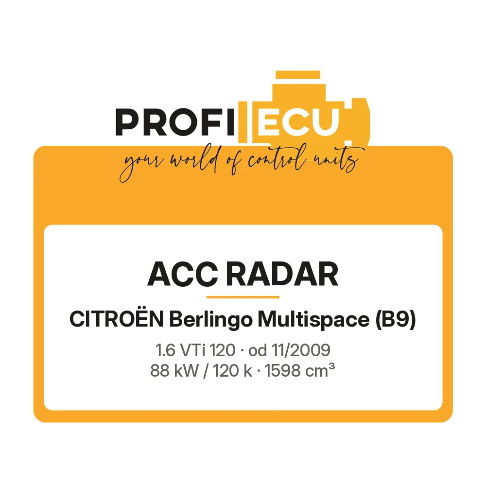 Etiketa ProfiECU: ACC Radar pro Citroën Berlingo Multispace 1.6 VTi 120 88 kW