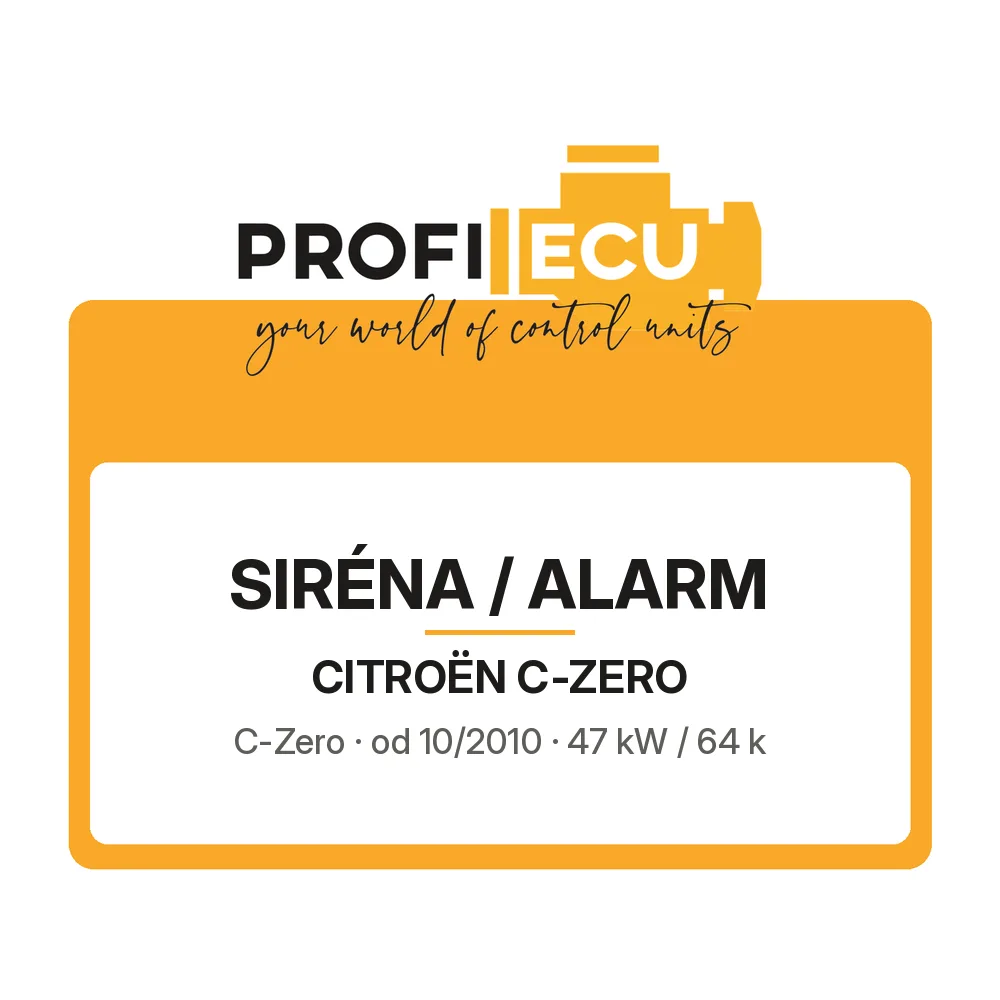 Etiketa ProfiECU: Siréna / Alarm pro Citroën C-ZERO C-Zero