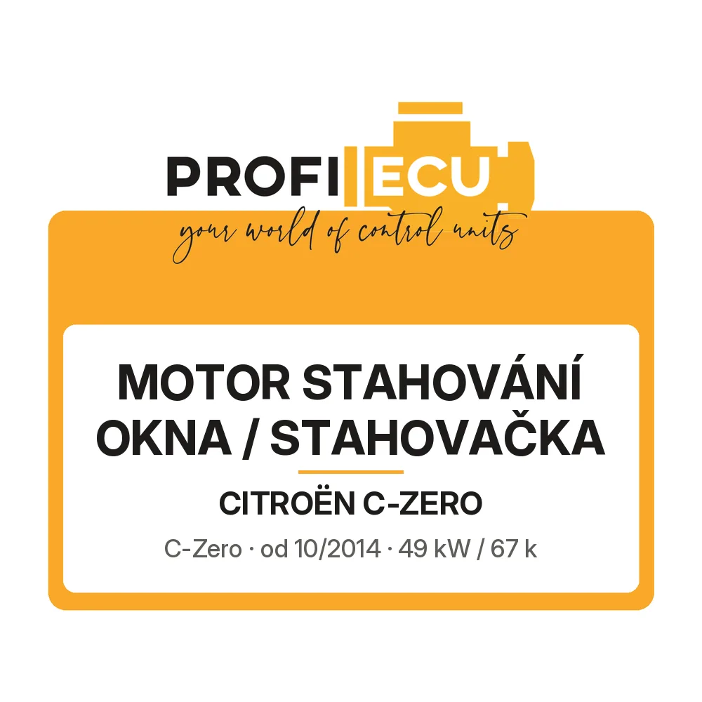 Etiketa ProfiECU: Motor stahování okna / stahovačka pro Citroën C-ZERO C-Zero