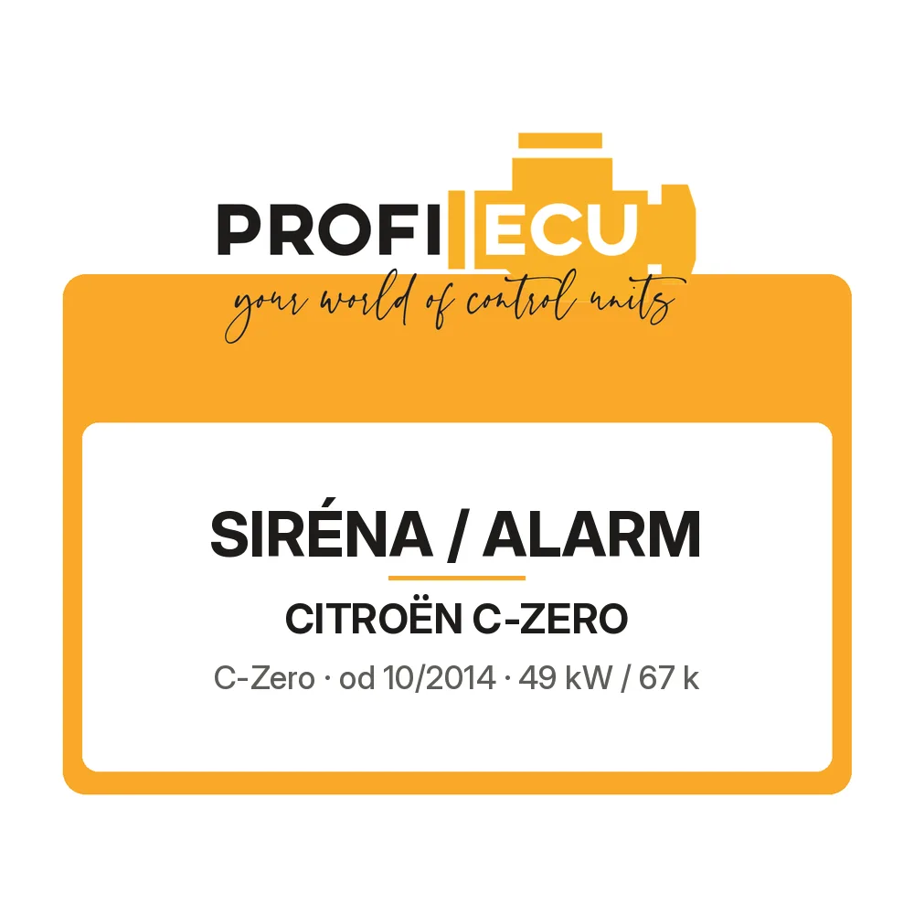 Etiketa ProfiECU: Siréna / Alarm pro Citroën C-ZERO C-Zero